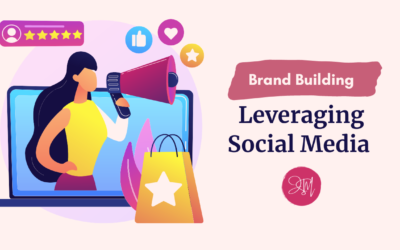 Leveraging Social Media for Brand Building